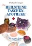 Michael Gienger: Die Heilsteine-Taschenapotheke, Buch