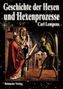 Carl Lempens: Geschichte der Hexen und Hexenprozesse, Buch