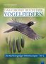 Hans-Heiner Bergmann: Das große Buch der Vogelfedern, Buch