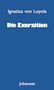 Blauer Hintergrund mit weißem Text: "Ignatius von Loyola", "Die Exerzitien", "Johannes"., Buch