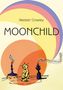 Aleister Crowley: Moonchild, Buch, Buch