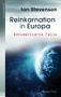 Ian Stevenson: Reinkarnation in Europa, Buch, Buch