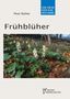 Peter Rüther: Frühblüher, Buch