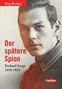 "Jörg Becker. Der spätere Spion. Richard Sorge 1918-1924." Eine historische Fotografie eines jungen Mannes in Uniform., Buch