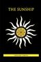 Gregory J Smith: The Sunship, Buch, Buch