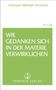 Omraam Mikhael Aivanhov: Wie Gedanken sich in der Materie verwirklichen, Buch