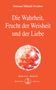 Omraam Mikhael Aivanhov: Die Wahrheit, Frucht der Weisheit und der Liebe, Buch