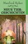 Manfred Kyber: Das Land der Verheißung & neue Tiergeschichten, Buch