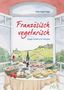Heike Kügler-Anger: Französisch vegetarisch, Buch