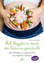 Irmela Erckenbrecht: Auf Veggiekurs durch die Schwangerschaft, Buch