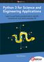 Felix Bittmann: Python 3 for Science and Engineering Applications, Buch