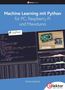 Günter Spanner: Machine Learning mit Python für PC, Raspberry Pi und Maixduino, Buch