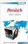 : ASSiMiL Persisch ohne Mühe - Lehrbuch - Niveau A1-B2, Buch