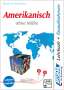 : Assimil. Amerikanisch ohne Mühe. Multimedia-Classic. Lehrbuch und 4 Audio-CDs, Div.