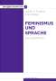Luise F. Pusch: Feminismus und Sprache, Buch