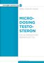 Biba Oskar Nass: Microdosing Testosteron, Buch