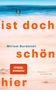 "ist doch schön hier", "Miriam Burdelski", "Roman BLESSING". Drei Figuren am Strand mit Meer im Hintergrund.