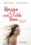 Linda Jarosch: Königin und wilde Frau, Buch