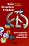 Christoph Bausenwein: Kein bisschen Frieden, Buch