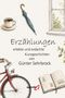 "Erzählungen: erlebte und erdachte Kurzgeschichten von Günter Sehrbrock." Illustration: Tasse, Regenschirm, Fahrrad, Fenster, Buch., Buch