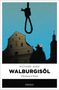 Richard Auer: Walburgisöl, Buch