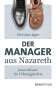 Christian Jäger: Der Manager aus Nazareth, Buch