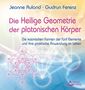 Jeanne Ruland: Die Heilige Geometrie der platonischen Körper, Buch