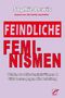 Sophie Lewis: Feindliche Feminismen, Buch