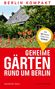 Susanne Gatz: Geheime Gärten rund um Berlin, Buch