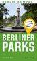 Christian Bahr: Berliner Parks, Buch