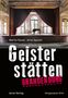 Martin Kaule: Geisterstätten Brandenburg, Buch