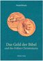 Rudolf Elhardt: Das Geld der Bibel und des frühen Christentums, Buch