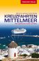 Werner K. Lahmann: Reiseführer Kreuzfahrten Mittelmeer, Buch