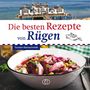 Torsten Kleinschmidt: Die besten Rezepte von Rügen, Buch