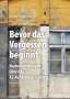 Ernst Heimes: Bevor das Vergessen beginnt, Buch