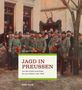 Helmut Suter: Jagd in Preußen, Buch