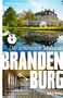 Gerhard Drexel: Die schönsten Museen in Brandenburg, Buch, Buch