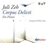 Juli Zeh: Corpus Delicti. Ein Prozess, 4 CDs, 4 CDs
