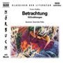 Kafka,Franz:Betrachtung - 18 Erzählungen, CD