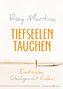 Roy Martina: Tiefseelentauchen, Buch