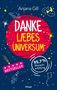 Anjana Gill: Danke, liebes Universum, Buch