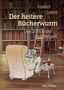 Friedrich Lederer: Der heitere Bücherwurm, Buch