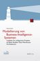 Michael Hahne: Modellierung von Business-Intelligence-Systemen, Buch