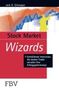 Jack Schwager: Stock Market Wizards, Buch