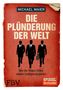 Michael Maier: Die Plünderung der Welt, Buch