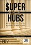 Sandra Navidi: Super-hubs, Buch, Buch