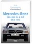 Chriss Brass: Praxisratgeber Klassikerkauf Mercedes Benz 280-560 SL & SLC (R/C 107), Buch