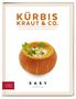 Kürbis, Kraut & Co., Buch, Buch