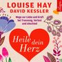 Louise L. Hay: Heile dein Herz, 5 CDs