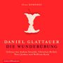 Daniel Glattauer: Die Wunderübung, 2 CDs